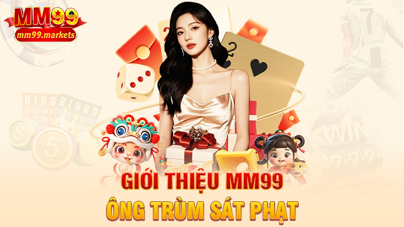Giới Thiệu MM99 – Từ cái tên nghe như mã giảm giá, đến ông trùm sát phạt