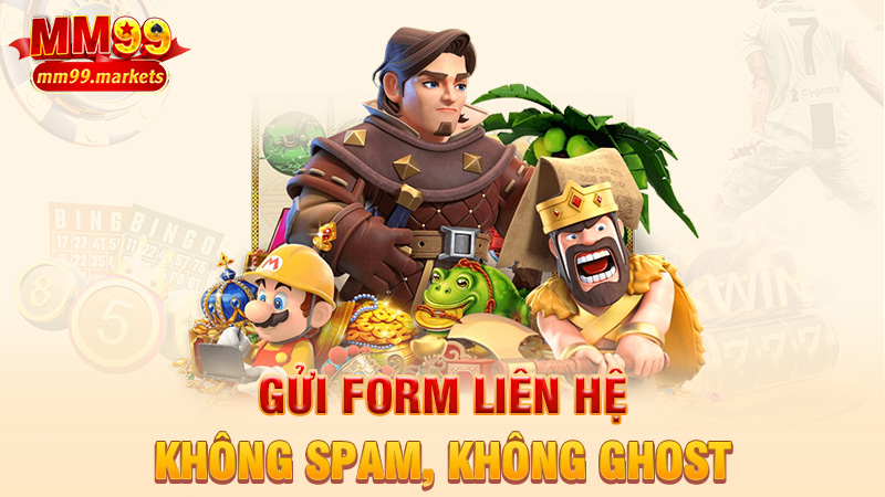 Gửi form liên hệ – không spam, không ghost